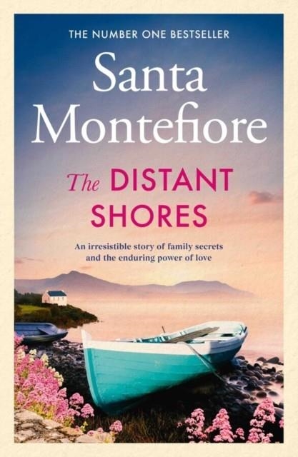 THE DISTANT SHORES | 9781471197031 | SANTA MONTEFIORE