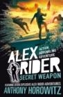 ALEX RIDER 12: SECRET WEAPON | 9781406390582 | ANTHONY HOROWITZ