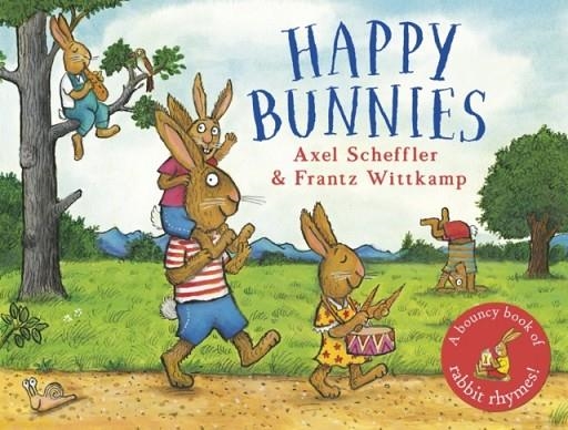 HAPPY BUNNIES | 9780702307874 | AXEL SCHEFFLER AND FRANTZ WITTKAMP