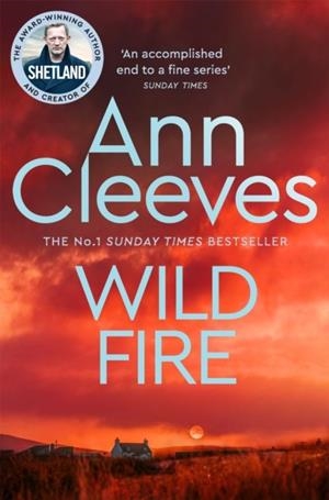 WILD FIRE | 9781529050257 | ANN CLEEVES