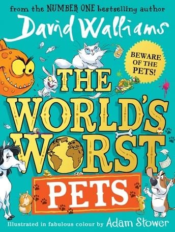 THE WORLD'S WORST PETS HB | 9780008305802 | DAVID WALLIAMS