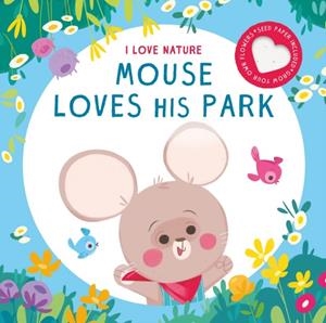 MOUSE LOVES HIS PARK | 9789463997799 | YOYO BOOKS