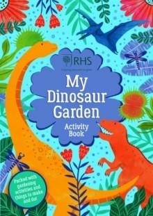 MY DINOSAUR GARDEN ACTIVITY BOOK | 9780702302466 | EMILY HIBBS 