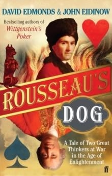 ROUSSEAUïS DOG | 9780571224067 | DAVID EDMONDS