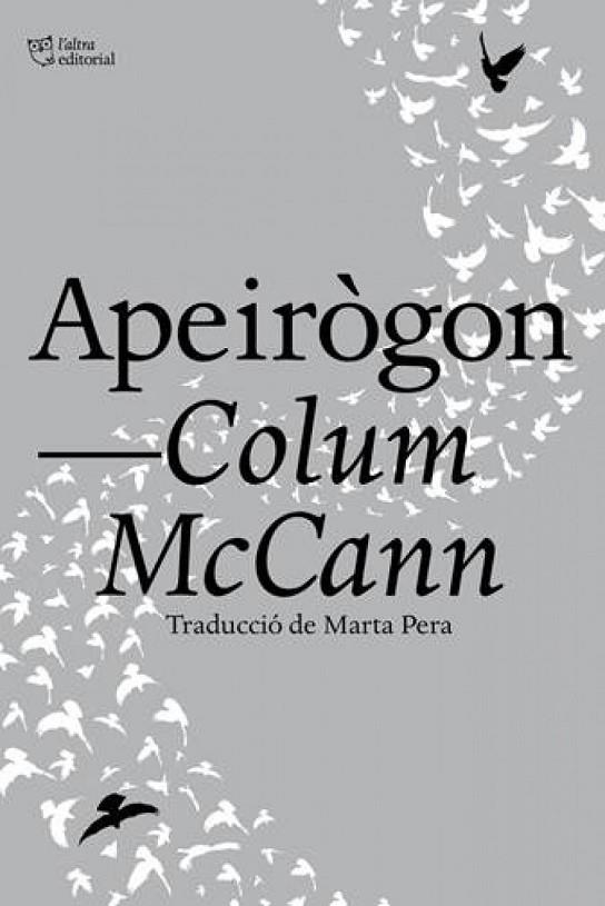 APEIRÒGON (CATALÀ) | 9788412322996 | COLUM MCCANN