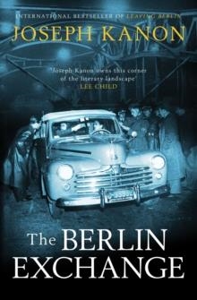 THE BERLIN EXCHANGE | 9781398501492 | JOSEPH KANON