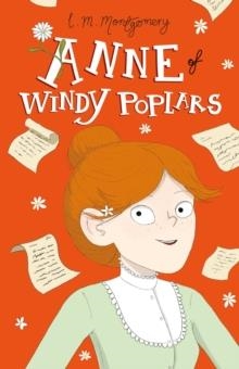 ANNE OF WINDY POPLARS (04) | 9781782264460 | L M  MONTGOMERY