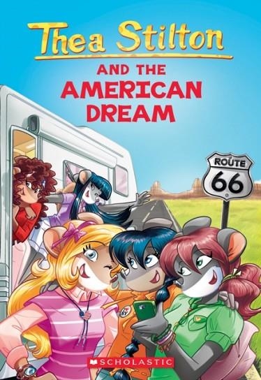 THE AMERICAN DREAM (THEA STILTON #33) : 33 | 9781338687071 | THEA STILTON