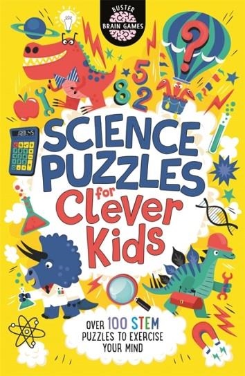 SCIENCE PUZZLES FOR CLEVER KIDS | 9781780556635 | GARETH MOORE, CHRIS DICKASON, DAMARA STRONG