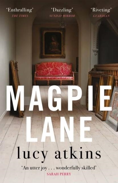MAGPIE LANE | 9781784293833 | LUCY ATKINS