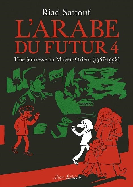 L'ARABE DU FUTUR VOLUME 4 | 9782370731258 | RIAD SATTOUF