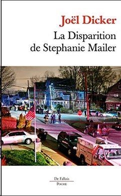 LA DISPARITION DE STEPHANIE MAILER | 9791032102237 | JOEL DICKER