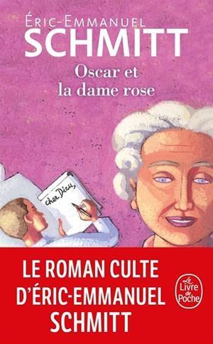 OSCAR ET LA DAME ROSE | 9782253079910 | ERIC-EMMANUEL SCHMITT
