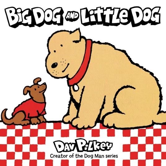 BIG DOG AND LITTLE DOG BOARD BOOK | 9780358450405 | DAV PILKEY