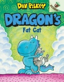 DRAGON'S FAT CAT | 9780702301667 | DAV PILKEY