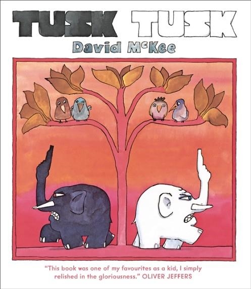 TUSK TUSK | 9781783446612 | DAVID MCKEE