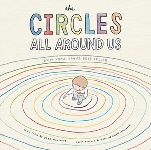 THE CIRCLES ALL AROUND US | 9780593323182 | BRAD MONTAGUE