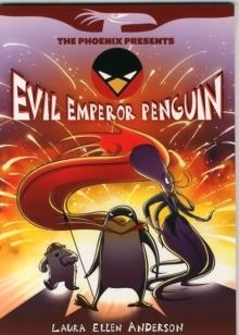 EVIL EMPEROR PENGUIN | 9781910200513 | LAURA ELLEN ANDERSON