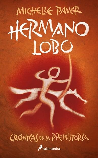 HERMANO LOBO (CRÓNICAS DE LA PREHISTORIA 1) | 9788418797279 | MICHELLE PAVER