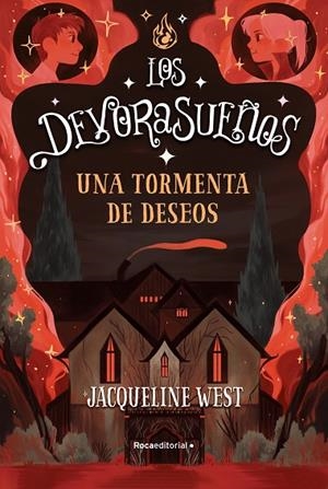 UNA TORMENTA DE DESEOS. (LOS DEVORASUEÑOS 2) | 9788418557705 | JACQUELINE WEST