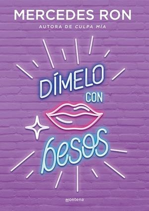 DÍMELO CON BESOS (DÍMELO 3) | 9788418038143 | MERCEDES RON