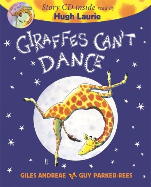 GIRAFFES CAN'T DANCE BOOK AND CD | 9781408360873 | GILES ANDREAE