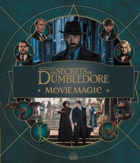 FANTASTIC BEASTS: THE SECRETS OF DUMBLEDORE | 9781526654755 | JODY REVENSON