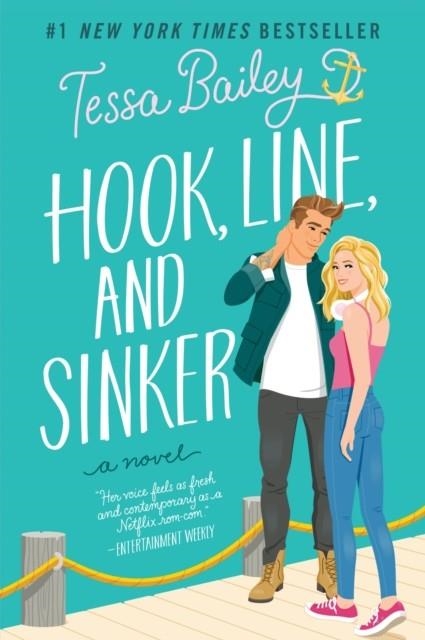 HOOK, LINE, AND SINKER  | 9780063045699 | TESSA BAILEY