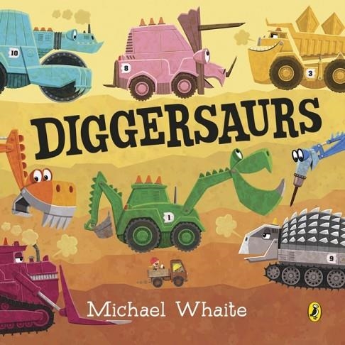 DIGGERSAURS BOARD BOOK | 9780241426012 | MICHAEL WHAITE