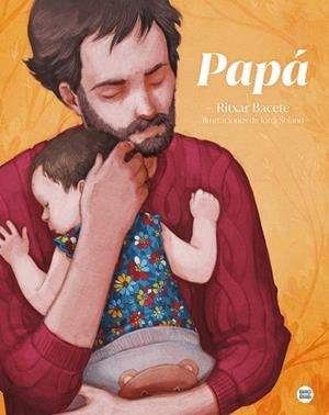 PAPÁ | 9788408237976 | RITXAR BACETE