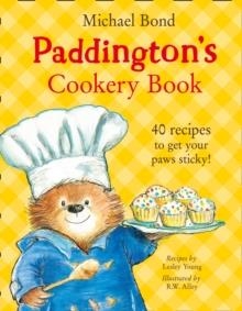 PADDINGTON'S COOKERY BOOK HB | 9780007423675 | MICHAEL BOND