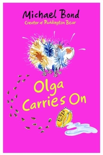OLGA CARRIES ON | 9780192754936 | MICHAEL BOND