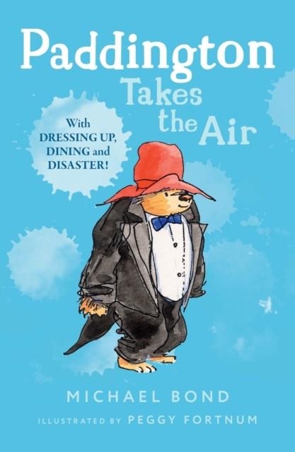 PADDINGTON TAKES THE AIR | 9780006753797 | MICHAEL BOND