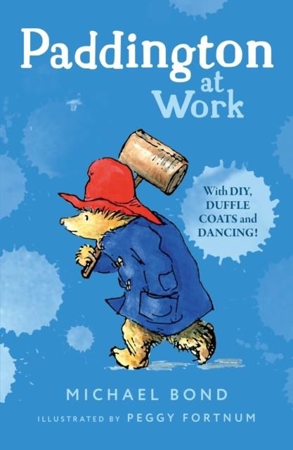 PADDINGTON AT WORK | 9780006753674 | MICHAEL BOND