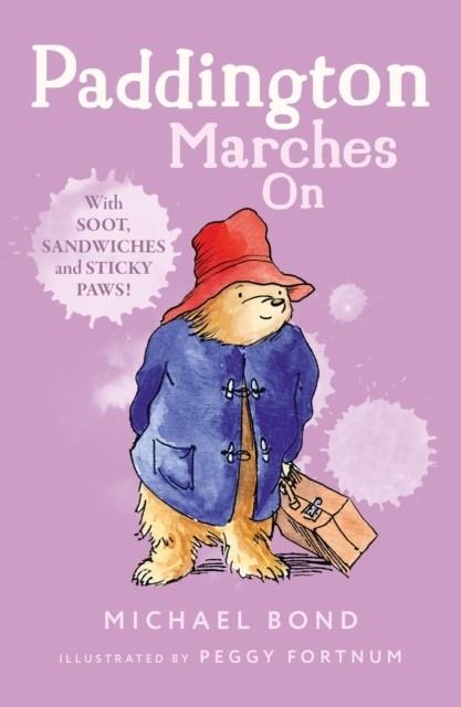 PADDINGTON MARCHES ON | 9780006753629 | MICHAEL BOND