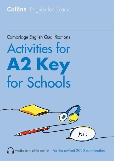 ACTIVITIES FOR A2 KEY FOR SCHOOLS | 9780008461164