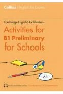 COLLINS ACTIVITIES FOR B1 PRELIMINARY FOR SCHOOLS | 9780008461171
