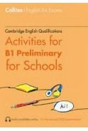 ACTIVITIES FOR B1 PRELIMINARY FOR SCHOOLS | 9780008461171