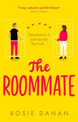 THE ROOMMATE : TIKTOK MADE ME BUY IT! | 9780349427522 | ROSIE DANAN