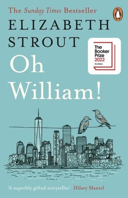 OH WILLIAM! | 9780241992210 | ELIZABETH STROUT