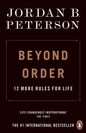 BEYOND ORDER | 9780141991191 | JORDAN B PETERSON