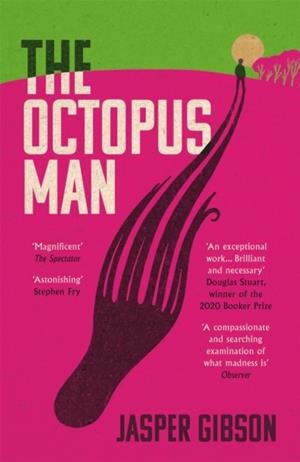 THE OCTOPUS MAN | 9781474616096 | JASPER GIBSON