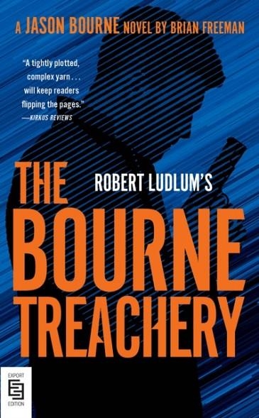 ROBERT LUDLUM'S THE BOURNE TREACHERY | 9780593419298 | BRIAN FREEMAN