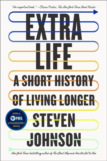 EXTRA LIFE | 9780525538868 | STEVEN JOHNSON