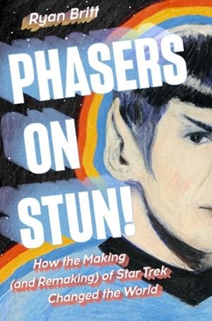 PHASERS ON STUN! | 9780593185698 | RYAN BRITT