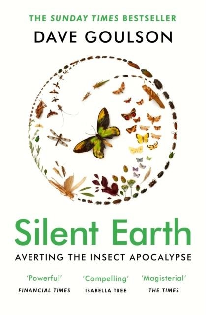 SILENT EARTH | 9781529114423 | DAVE GOULSON