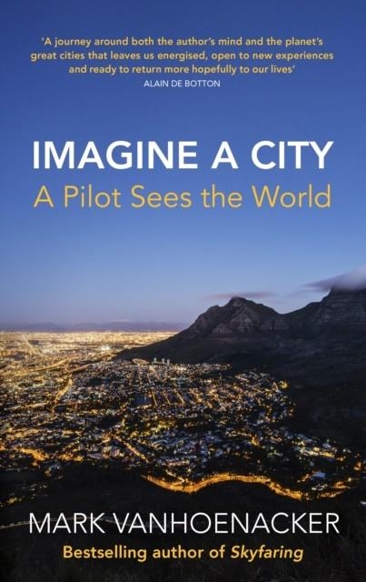 IMAGINE A CITY | 9781784743260 | MARK VANHOENACKER