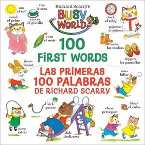RICHARD SCARRY'S 100 FIRST WORDS/LAS PRIMERAS 100 PALABRAS | 9780593563366 | RICHARD SCARRY