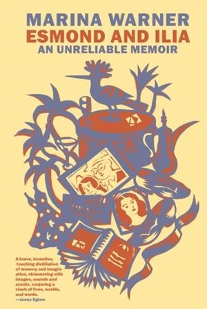 ESMOND AND ILIA | 9781681376448 | MARINA WARNER