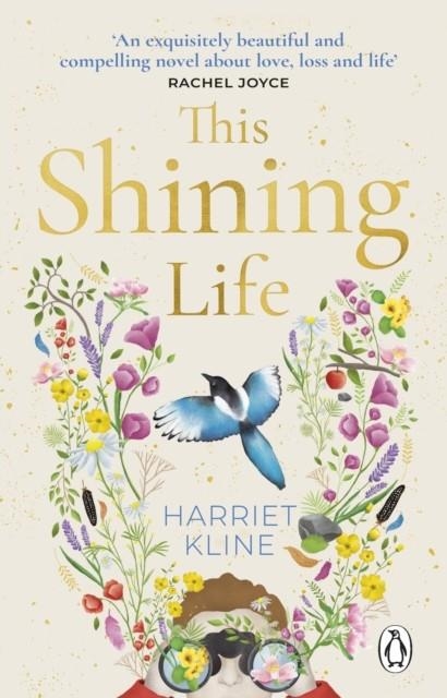 THIS SHINING LIFE | 9781529176766 | HARRIET KLINE
